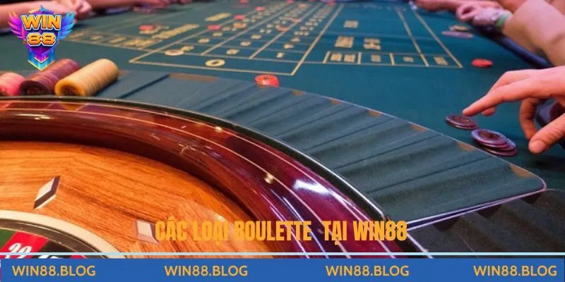 Các loại game roulette tại nền tảng