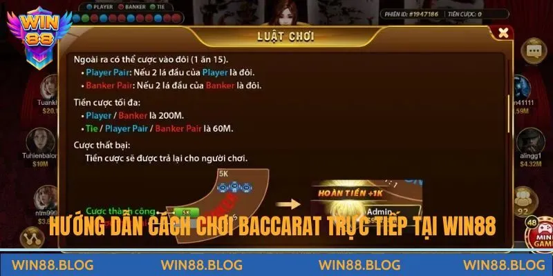 Hướng dẫn cách chơi Baccarat trực tiếp Win88 