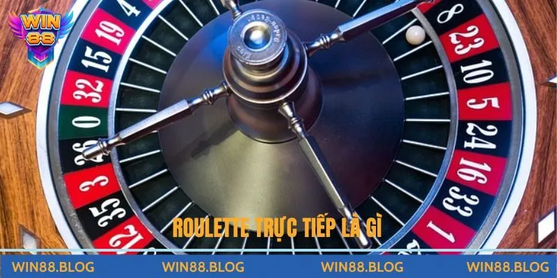 Roulette trực tiếp là gì?